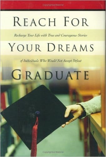 Reach for Your Dreams Graduate book