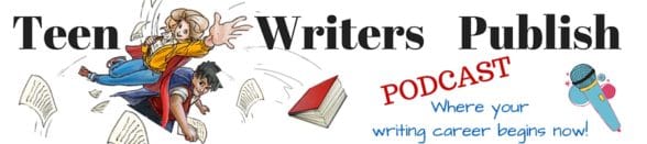 Teen Writers Publish Podcast